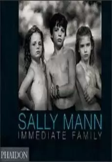 SALLY MANN: IMMEDIATE FAMILY