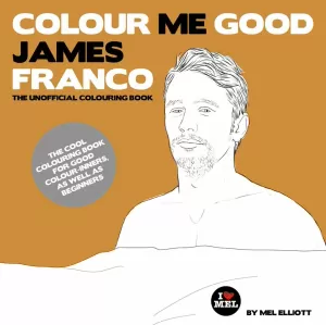 COLOUR ME GOOD: JAMES FRANCO