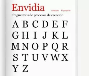 ENVIDIA: FRAGMENTOS DE PROCESOS DE CREACIÓN (2 VOLÚMENES)