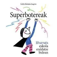 SUPERBOTEREAK