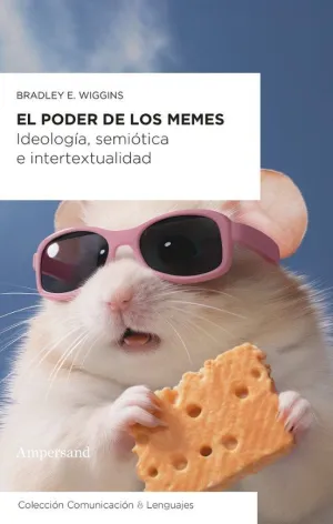 EL PODER DE LOS MEMES