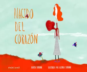 NACIDO DEL CORAZÓN