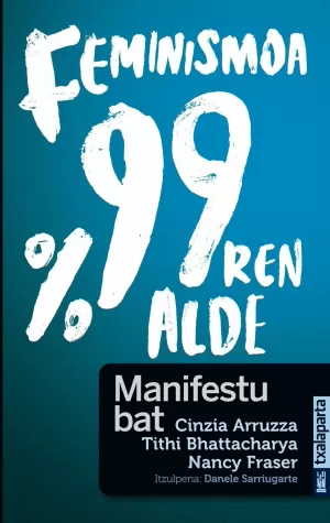 FEMINISMOA %99REN ALDE: MANIFESTU BAT