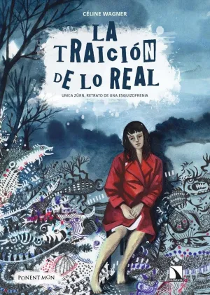 LA TRAICIÓN DE LO REAL