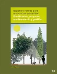 ESPACIOS VERDES PARA UNA CIUDAD SOSTENIBLE