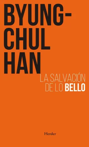 LA SALVACIÓN DE LO BELLO