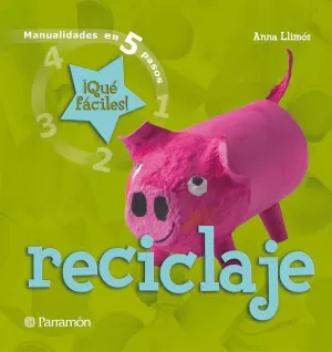 RECICLAJE QUE FACIL ES