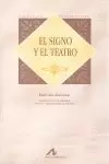 EL SIGNO Y EL TEATRO