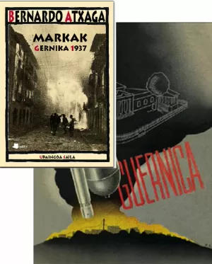 MARKAK - GERNIKA 1937 + GUERNICA FACSIMIL
