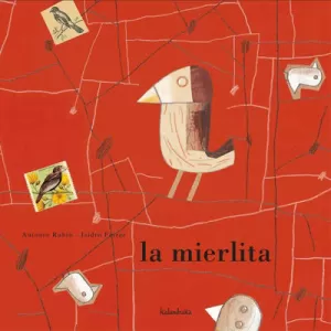 LA MIERLITA