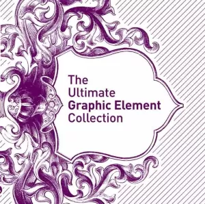 THE ULTIMATE GRAPHIC ELEMENT COLLECTION
