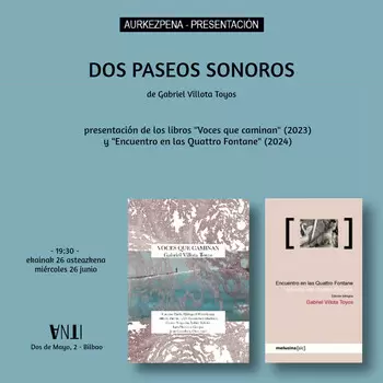 Aurkezpena / Presentación de DOS PASEOS SONOROS de Gabriel Villota Toyos