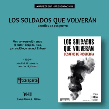 Aurkezpena / Presentación del libro LOS SOLDADOS QUE VOLVERÁN de Borja D. Kiza