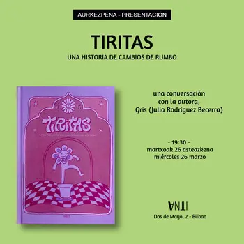 Aurkezpena // Presentación de TIRITAS de Gris (Julia Rodríguez Becerra)